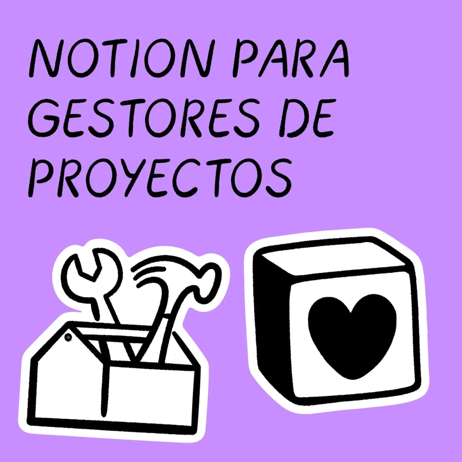 Notion para Gestores de Proyectos