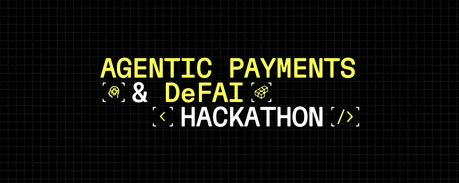 Agentic Payments & DeFAI Hackathon