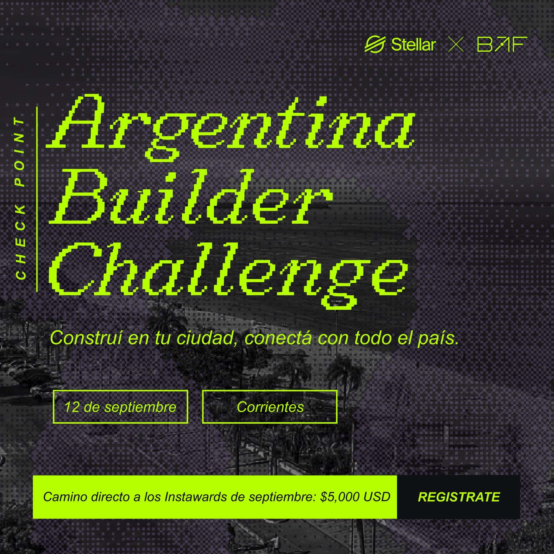 Argentina Builder Challenge: Kickoff Corrientes