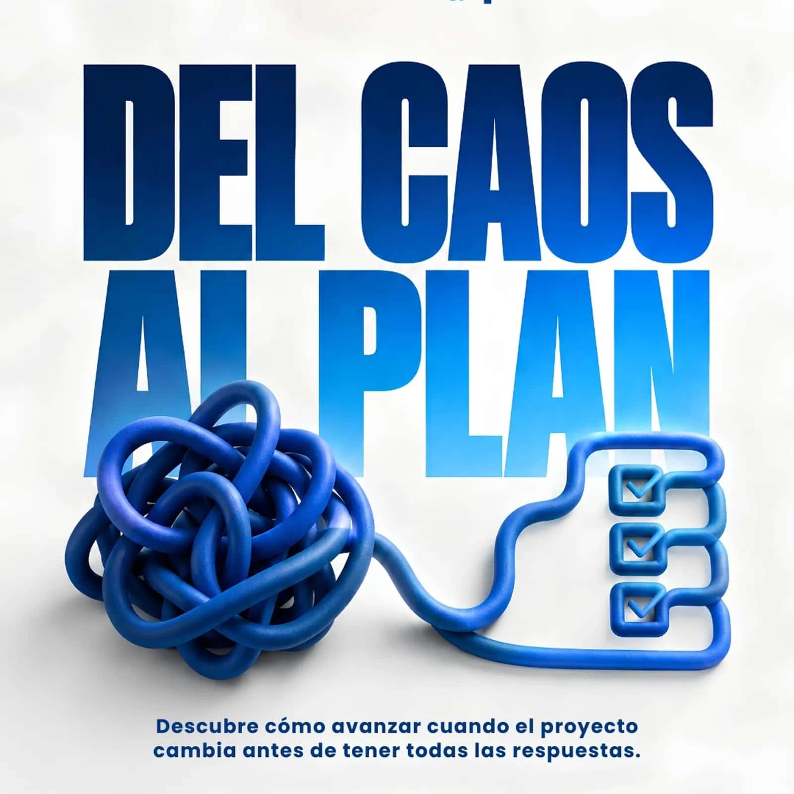 Proyecto Del Caos al Plan: Gestión de proyectos con Agile + IA